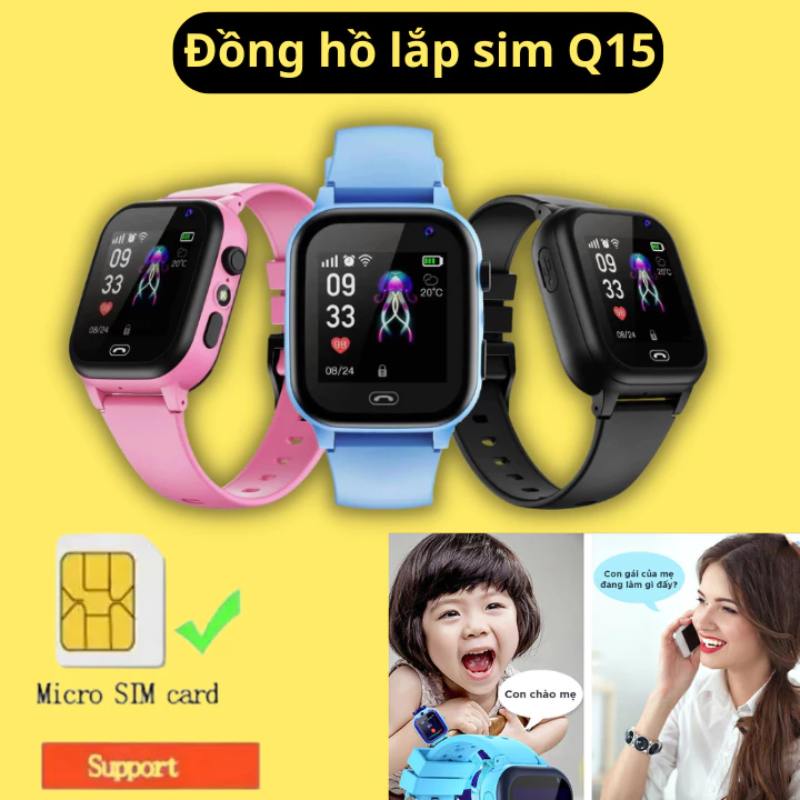 Đồng Hồ Thông Minh Trẻ Em Q15 – Định Vị LBS, Nghe Gọi 2 Chiều & SOS Khẩn Cấp